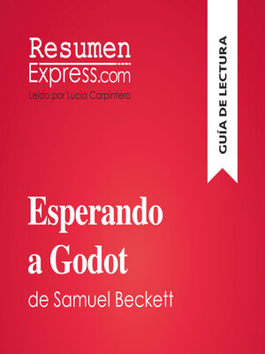 cover image of Esperando a Godot de Samuel Beckett (Guía de lectura)